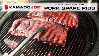 Kamado Joe  How to Prep and Cook Pork Ribs