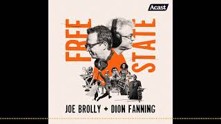 This is Free State Podcast | Free State with Joe Brolly and Dion Fanning