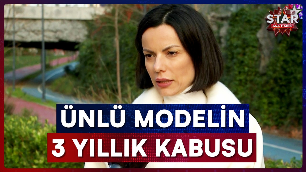 Uçakta Tanıştı, Hayatı Kabusa Döndü! Ünlü Model Simge Ünal'ın 3 Yıllık Kabusu | Star Ana Haber