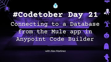 Connecting to a Database from the Mule app in Anypoint Code Builder (ACB) | #Codetober 2023 Day 21