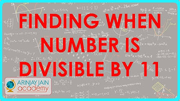 1305. Number system   Finding when number is divisible by 11