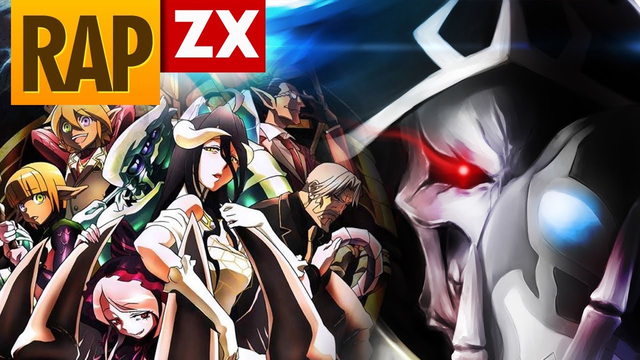 RAP DE AINZ OOAL GOWN EN ESPAÑOL (Overlord) || TRIBUTO 52# exclusivo 2020 || SennerZxFt.Nozi