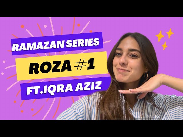 Ramazan Series with Iqra | Roza #1 | ft. Family class=