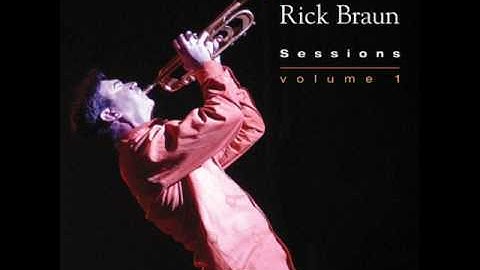 Rick Braun - Love Will Find A Way
