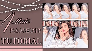 Aesthetic Fanedit Tutorial 🌺............. PicsArt Editing Tutorial For Fanpages 😍............