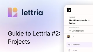 Projects — Guide To Lettria #2