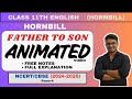 Father to Son |Class11 English Hornbill| Line by Line Explanation| Poem |Summary & Theme | PAWAN SIR