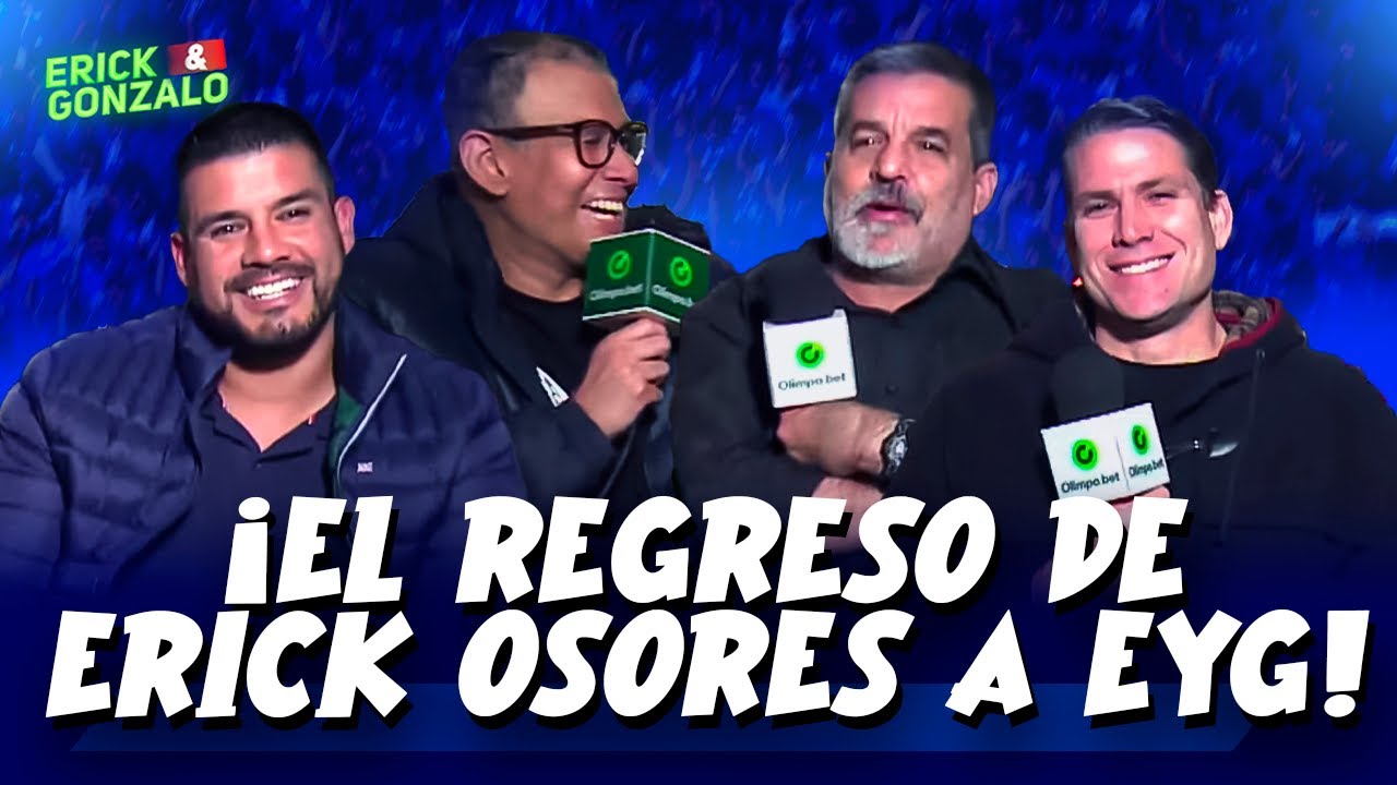 ERICK OSORES VOLVIÓ | ERICK Y GONZALO