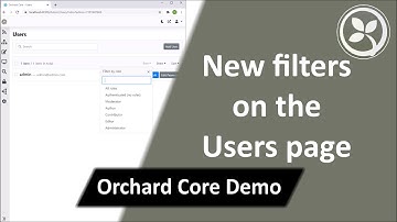 New filters on the Users page - Orchard Core Demo