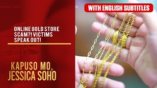 Download Lagu Online gold store scam?! Victims speak out! (with English subs) | Kapuso Mo, Jessica Soho MP3 Download Lagu Online gold store scam?! Victims speak out! (with English subs) | Kapuso Mo, Jessica Soho MP3