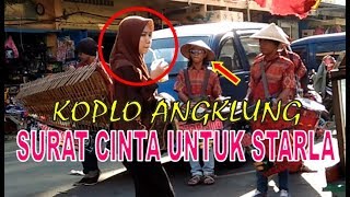 VIRGOUN - SURAT CINTA UNTUK STARLA | COVER PENGAMEN ANGKLUNG JALANAN