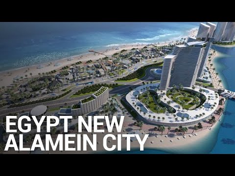 Egypt's New Alamein City Updated 2021