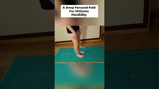 Mastering Forward Fold  Your Ultimate Yoga Pose Guide