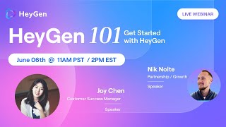 HeyGen 101