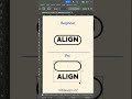Perfect Align Trick - Easy And Short Way