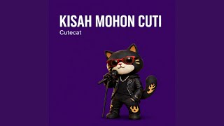 Kisah Mohon Cuti