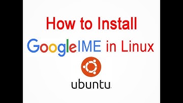 Install Google ime in linux ubuntu Malayalam and other languages