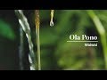 Ola Pono Waiwai Kuleana Ola Pono Waiwai Kuleana