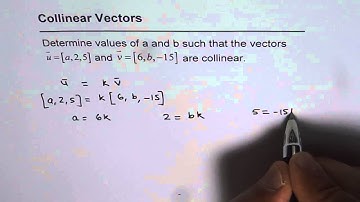03 Find A and B For Collinear Vectors - EDEXCEL - GCSE