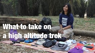 What to take on a high altitude trek | Indiahikes
