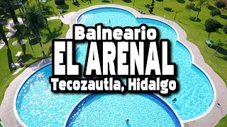 Balneario EL ARENAL Tecozautla Hidalgo