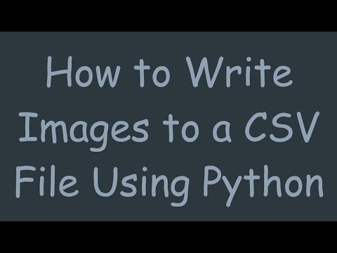 How to Write Images to a CSV File Using Python