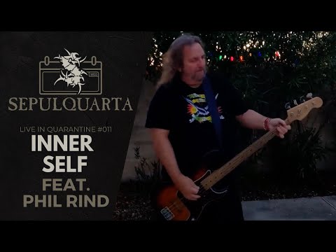 Sepultura - Inner Self (avec Phil Rind / Sacred Reich - Live Quarantine Version)
