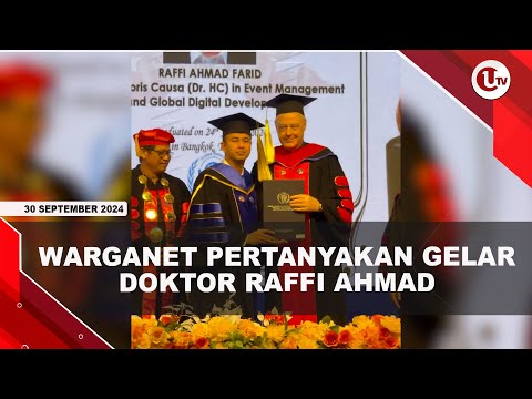 TAK PERNAH KULIAH, RAFFI AHMAD TERIMA GELAR DOKTOR KEHORMATAN | U-NEWS