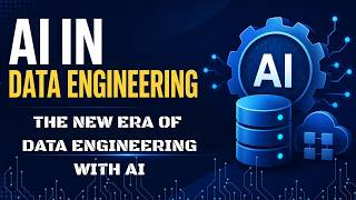 🚀 The New Era of Data Engineering with AI
