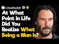 What Being a Man Really Means?