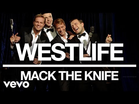 Putar Mack the Knife - Westlife