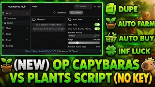 🪴 (NEW) OP Capybara Vs Plants Script | Dupe, Inf Luck, Auto Farm & More (No Key)