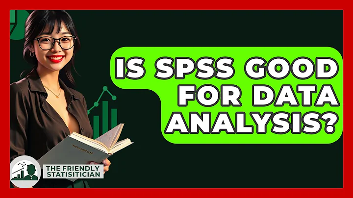 Is SPSS Good For Data Analysis? - The Friendly Statistician
