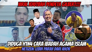 Viral Khutbah Pendeta Gilbert❗❗ Pendeta Bandingkan Cara Ibadah Kristen Dengan Ibadah Islam