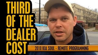 2010 Kia Soul - Remote Progamming | Video Testimonial