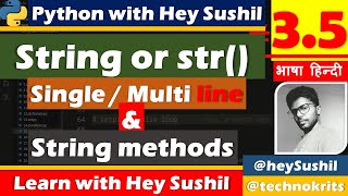 Python single line String multiline String and string methods Online Python Class Hindi