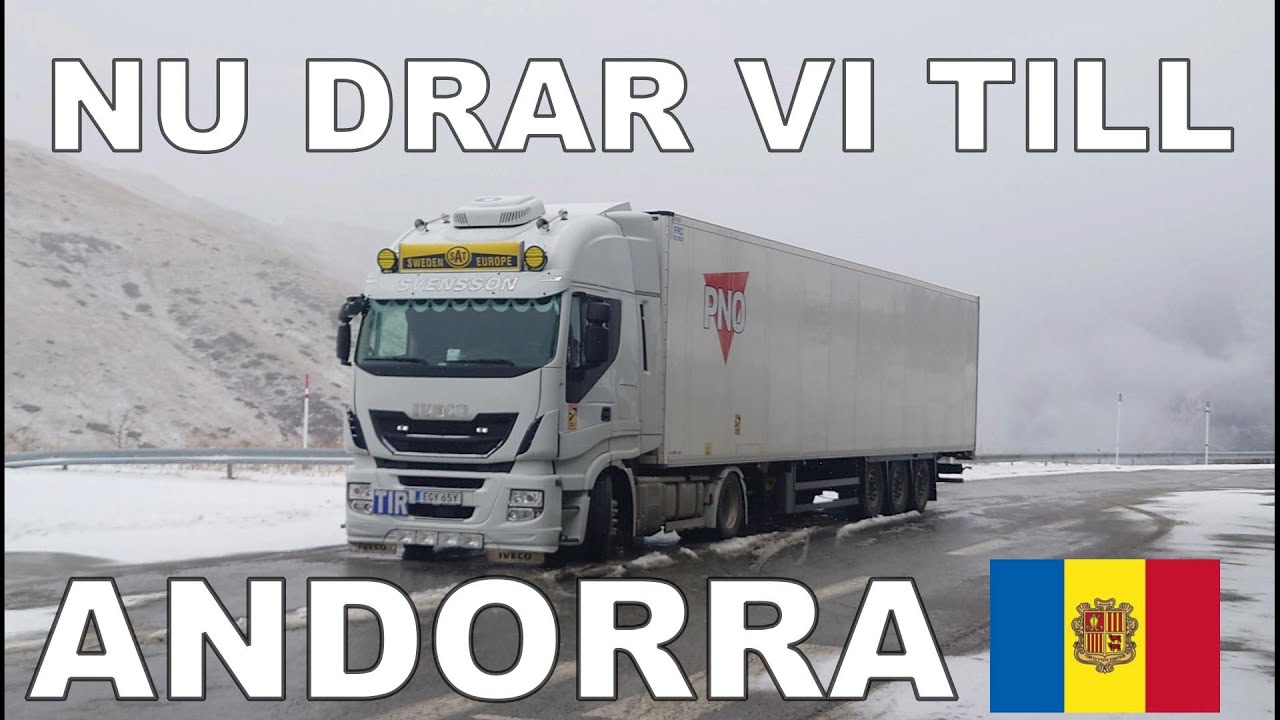 Nu åker vi till Andorra med Ivecon. Lastbilsmeck, Truck life och Snökaos i Frankrike