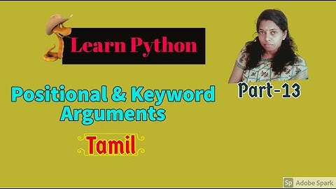 Function with Positional and Keyword Arguments in Python | Python in Tamil Part 13
