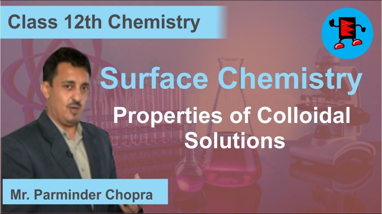 CBSE Class 12 Chemistry Surface Chemistry Properties of Colloidal Solutions |Extraminds