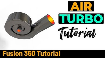 Fusion 360 Tutorial - Air Turbo