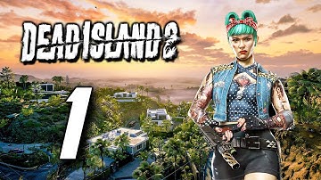Dead Island 2 - Gameplay Walkthrough Part 1 - Dani (PS5)