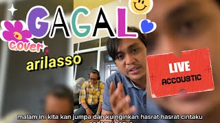Gagal (live Accoustic) cover #arilasso
