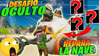 COMO COMPLETAR EL *DESAFIÓ OCULTO * DE LA NAVE ESPACIAL EN FORTNITE |Desafió del Astronauta|Piezas