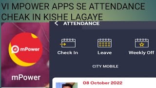 Vi mpower apps Se attendance kishe lagaye #Vodafone #Idea (vi India) Cheak in cheak out screenshot 2