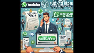"Automate Purchase Orders: PDF, WhatsApp & Email | Smart Business Solution!" screenshot 2