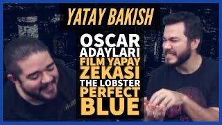 Oscar Adaylari, Warner Yapay Zekasi, The Lobster, Perfect Blue -