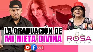 LA GRADUACIÓN DE LOS HIJOS - Doña Rosa Rivera y Juan Rivera