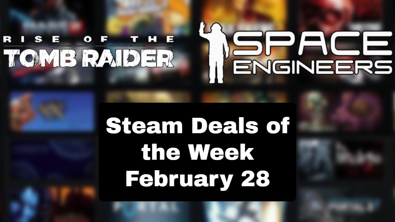 February 28 Steam Weekend Deals | Steam Deals of the Week