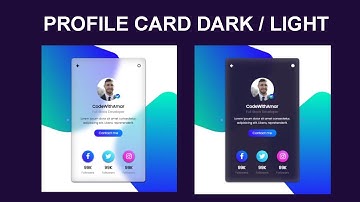 Animated Glass Morphism Profile Card Dark & Light | HTML, CSS & JS