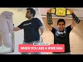 FilterCopy | When You Are A WWE Fan | Ft. Viraj Ghelani